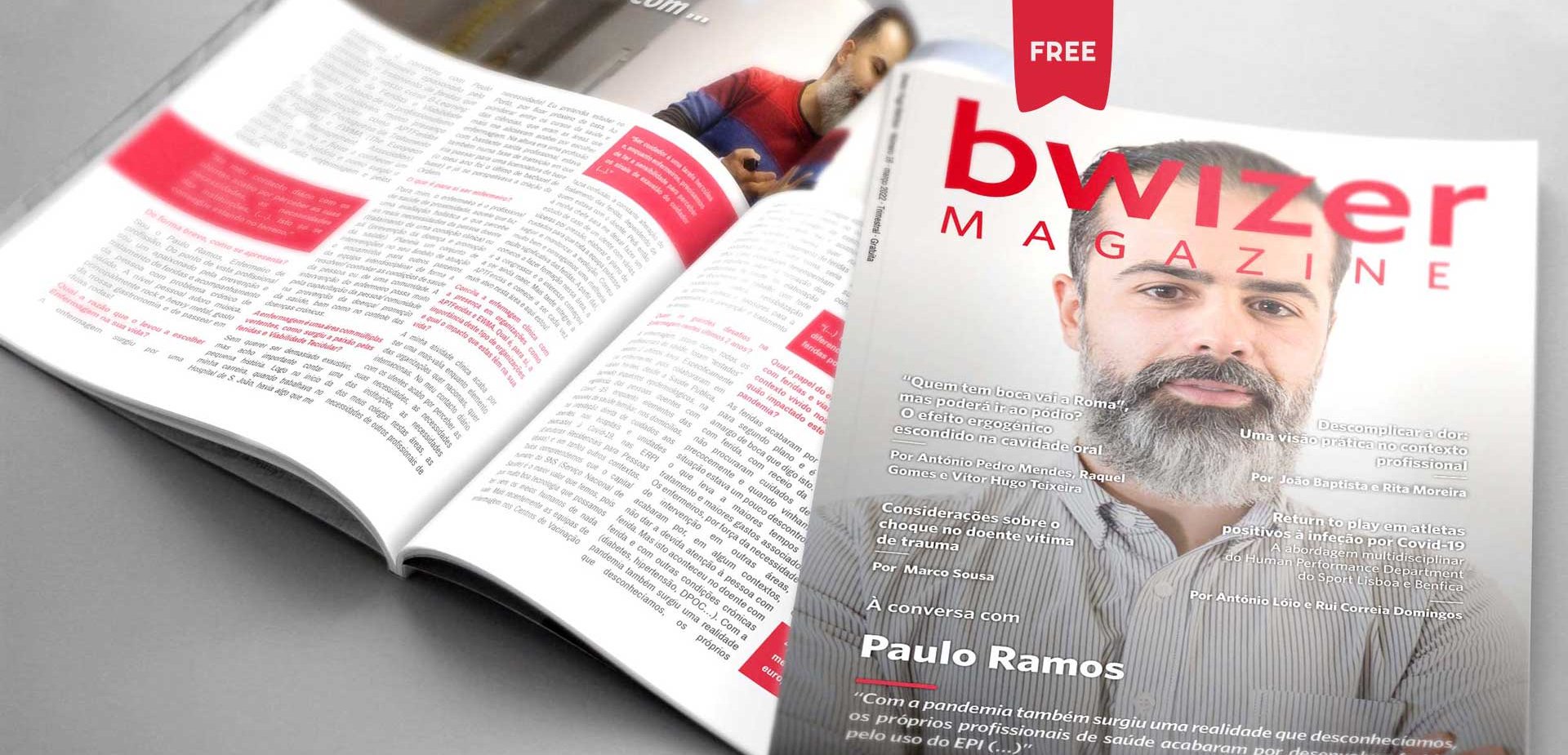 À conversa com Paulo Ramos (Bwizer Magazine)