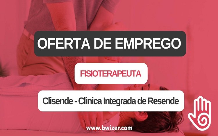 Oferta de Emprego | Fisioterapeuta (Clisende)
