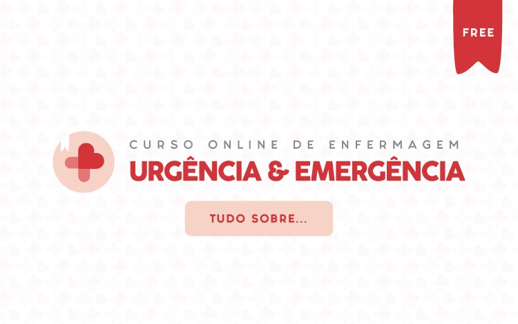 Curso Online de Enfermagem: Urgência e Emergência