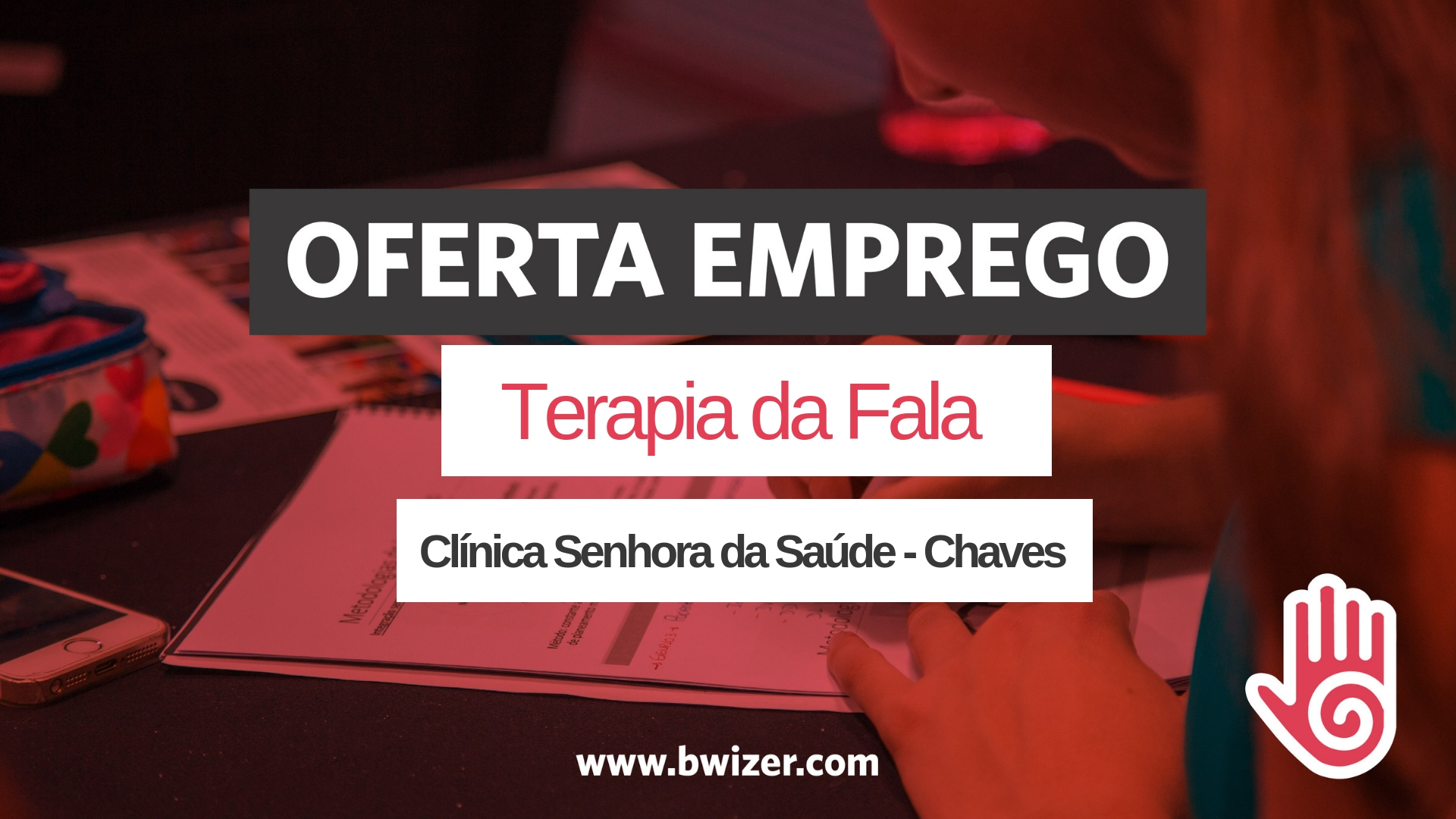 Oferta de Emprego  Terapeuta da Fala (Clínica da Saúde 